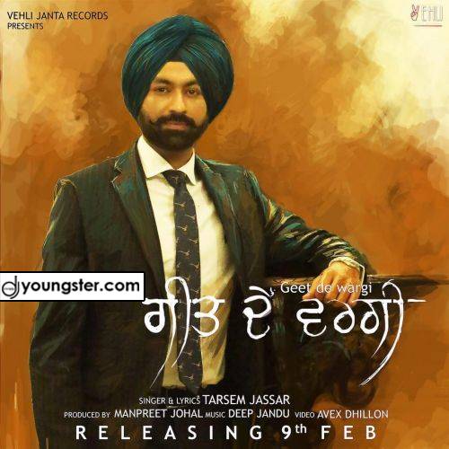 Geet De Wargi (Full Song) Tarsem Jassar Download Mp3 DjYoungster